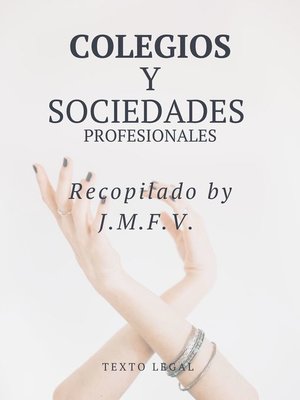 cover image of Colegios y Sociedades  Profesionales